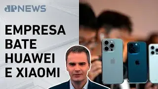 Apple lidera vendas de celulares na China; Bruno Meyer comenta