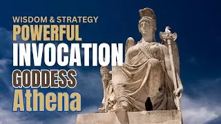 HOW TO CALL the POWER of Goddess ATHENA - WISDOM & STRATEGY