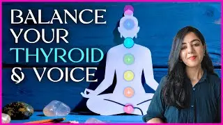 Throat Chakra Healing Meditation | Balance Thyroid & Boost Your Voice | Crystalline By Guneet