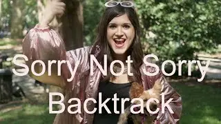 Sorry Not Sorry - Demi Lovato Cover (A Cappella) - Backtrack