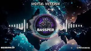 Digital Dervish &ndash; Bassper | EDM Phonk Trap &bull; Heavy Bass | Wavebesk Music Vol. 1