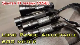 Senter IR VCSEL untuk  berburu malam, test senter IR vcsel di darat ,di air Long Range Adjustable ir