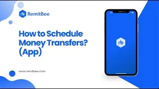 How to Schedule Money Transfers in the RemitBee App