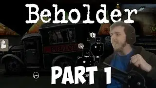 CARDIGANS AND CAMERAS - Beholder Gameplay Part 1