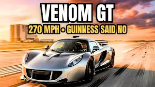 270 MPH HENNESSEY VENOM GT Beat Bugatti &mdash; Guinness Said NO (Only 13 Made)