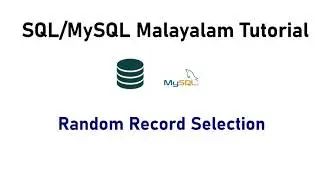 24.   Random Records   SQL  MySQL Malayalam Tutorial