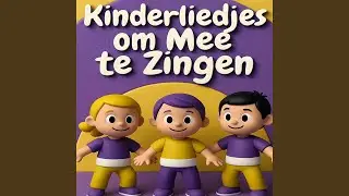 Blote Voeten Lied - Klassieke Kinderliedjes & Rijmpjes
