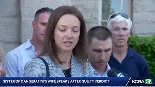 LIVE | Dan Serafini's sister-in-law speaks after guilty murder verdict