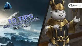 10 Crowfall Beta Tips for Beginners