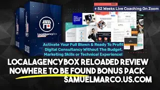 Watch LocalAgencyBox Reloaded & Get NoWhere To Be Found Bonuses