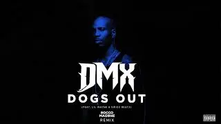 DMX - Dogs Out (feat. Lil Wayne & Swizz Beatz) (Rocco Magone Remix) [Official Audio]