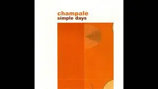Champale - Simple Days (2001) (Full Album)
