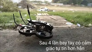 GEPRC tinygo4k fpv - #4 tay đ&atilde; tự tin hơn chỉ sau 4 lần tập bay fpv