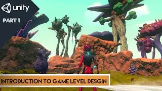 Introduction to Game Level Design in Unity Tutorial 2020 Part 1