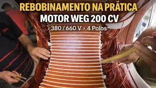 COMO REBOBINAR UM MOTOR WEG DE 200 CV 3/6V 4P