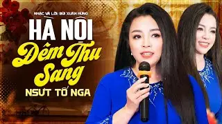 Hà Nội Đêm Thu Sang (Nhạc và lời: Bùi Xuân Hùng) - NSƯT Tố Nga | Video Lyrics