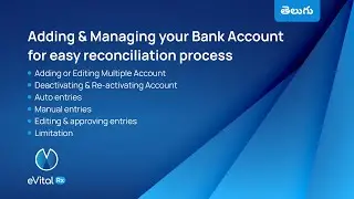 Adding & Managing your Bank Account for easy reconciliation process in Telugu_eVitalRx