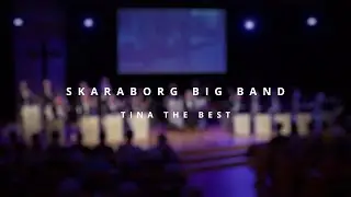 Tina the best - SkaraBorgBigBand med Lollo Gardtman