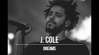 J. Cole - Dreams lyrics (Sub. Español)