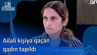 Ailəli kişiyə qaçan qadın tapıldı