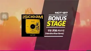 SuperStar SMTOWN &bull; NCT 127 Kick It Valentino Khan Remix Bonus Stage