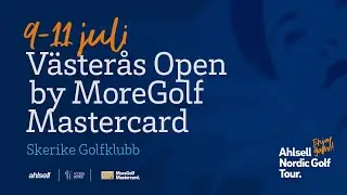 V&auml;ster&aring;s Open by MoreGolf Mastercard 2025