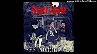 FreakyDancer(Feat.BabyGlock & KamSplatt)