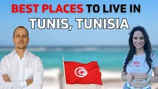 5 Best Places to Live in Tunis Tunisia