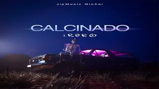 JipMusic Global feat. Ireko -Calcinado (VIDEO PROMO) 2022