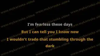 Fearless These Days Karaoke