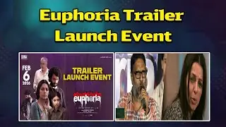 Euphoria Trailer Launch Event | Gunasekhar | Bhumika | #Gunasekhar #BhumikaChawla #NeelimaGuna