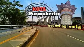 Kota Purwokerto Banyumas Jawa Tengah ‼️ begini kondisinya sekarang