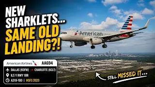 New Sharklets, Same Old Landing?! | American Airlines A319 Into Charlotte (KCLT) | MSFS 2020