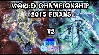 YUGIOH WORLD CHAMPIONSHIP 2015 FINALS | SATELLARKNIGHT VS NEKROZ