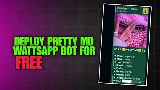 How To Deploy Pretty Md Wattsapp Bot For Free!