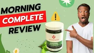 Morning Complete Review: I Tried It! Here&rsquo;s What Happened