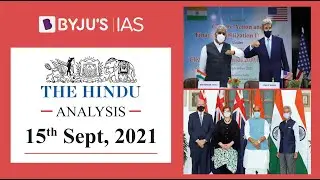 'The Hindu' Analysis for 15th September, 2021. (Current Affairs for UPSC/IAS)