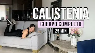 CALISTENIA CUERPO COMPLETO CON EL SOFÁ | 25 Minutos