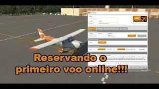 Primeiro Voo online - como reservar / Aspirantes GOLD Virtual Airlines