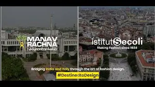 Manav Rachna School Of Design X  Istituto Secoli, Milan