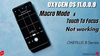 Camera issues in OnePlus 8 Series Devices after OxygenOS 11.0.9.9 OTA Update | OnePlus 8Pro