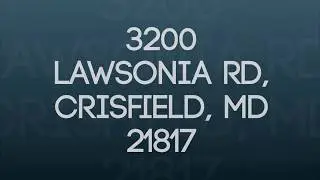 3200 Lawsonia Rd, Crisfield, MD 21817