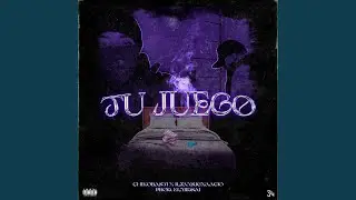 Tu Juego (feat. ILYANS IGNAACIO)