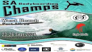 SA BODYBOARDING CHAMPS 2024 - DAY 1 MONDAY 23 SEPT