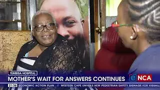 Tembisa Hospital | Shonisani Lethole's mother's wait for answers continues
