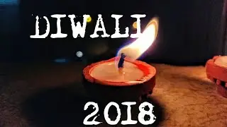 My DIWALI 2018 - The festival of lights