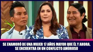 Se enamoró de una mujer 17 años mayor que él y ahora, se encuentra en un conflicto amoroso