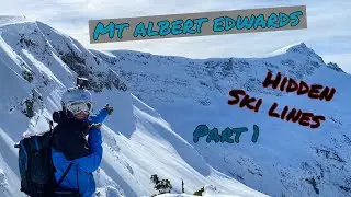 MT Albert Edwards Hidden Ski Lines Part 1