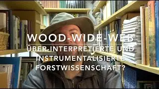 Das Wood-Wide-Web: Etwas zu viel Begeisterung vielleicht?