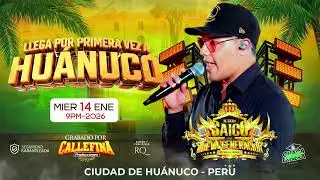 MI CORAZON SUFRIDO - EL GRAN SAICO Y SU NUEVA GENERACION - HU&Aacute;NUCO - CALLEFINA PRODCUCCIONES
